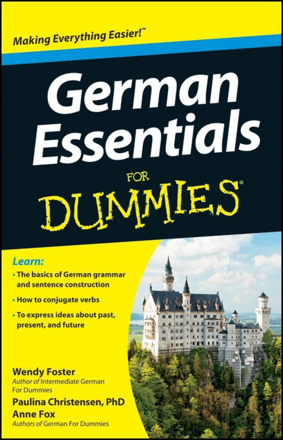 Cover: 9781118184226 | German Essentials For Dummies | Wendy Foster (u. a.) | Taschenbuch