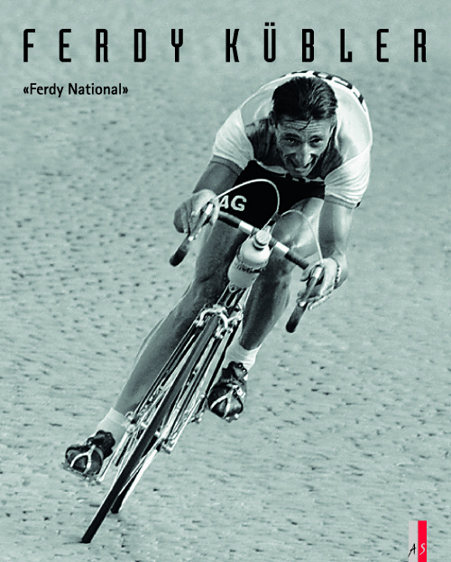 Cover: 9783909111251 | Ferdy Kübler | 'Ferdy National'. Hrsg. v. Peter Schnyder | Buch | 2011