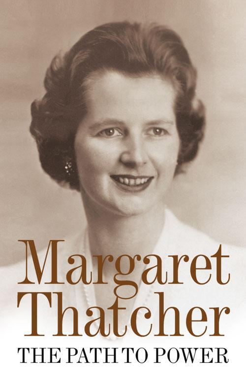 Cover: 9780007456628 | The Path to Power | Margaret Thatcher | Taschenbuch | Englisch | 2012