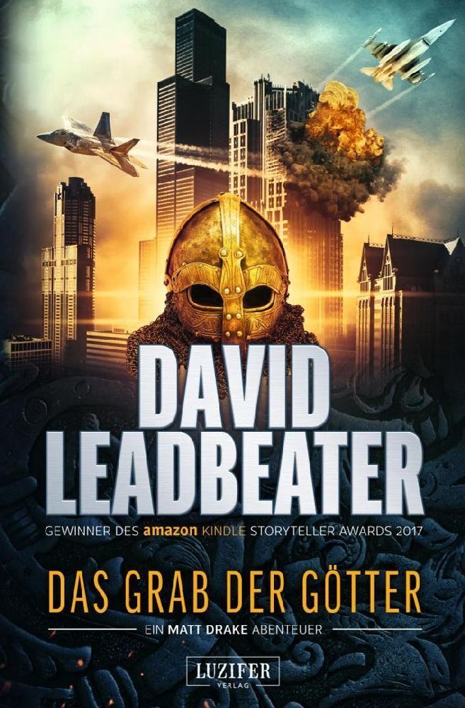 Cover: 9783958356757 | DAS GRAB DER GÖTTER (Matt Drake Abenteuer 4) | Thriller | Leadbeater