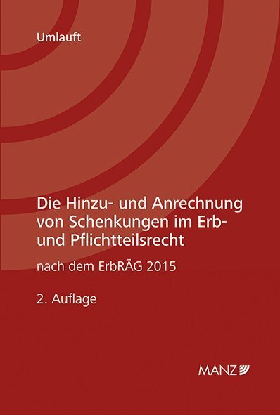 Cover: 9783214005214 | Die Hinzu- und Anrechnung von Schenkungen im Erb- und...