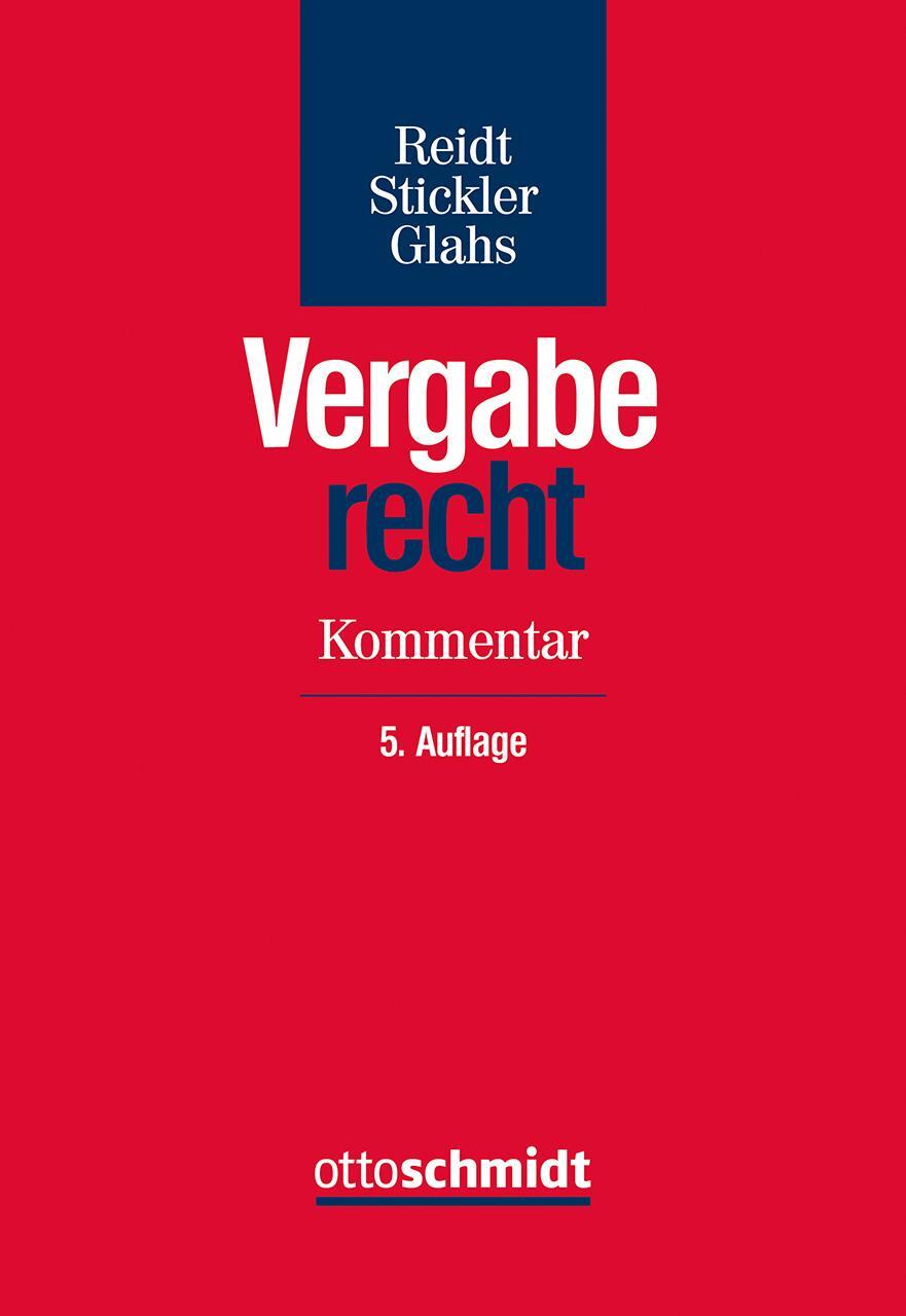 Cover: 9783504400750 | Vergaberecht | Olaf Reidt (u. a.) | Buch | 1869 S. | Deutsch | 2024