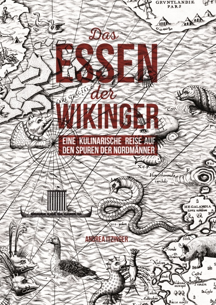 Cover: 9783990243633 | Das Essen der Wikinger | Andrea Itzinger | Buch | mit Lesebändchen