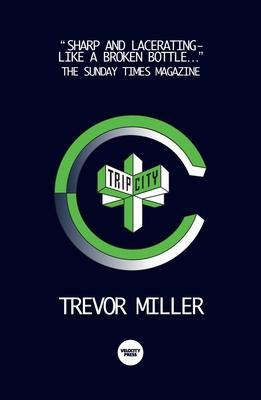 Cover: 9781913231095 | Trip City | Trevor Miller | Taschenbuch | Kartoniert / Broschiert