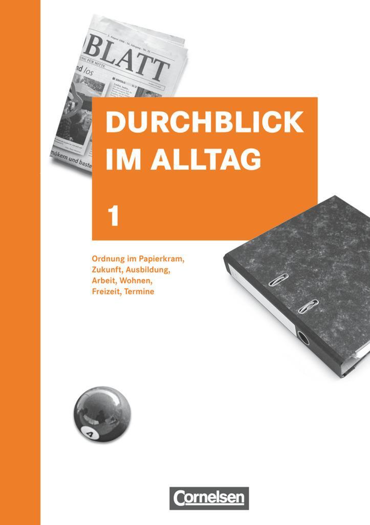 Cover: 9783064557970 | Durchblick im Alltag 1. Schülerbuch. Neubearbeitung | Christine Stein