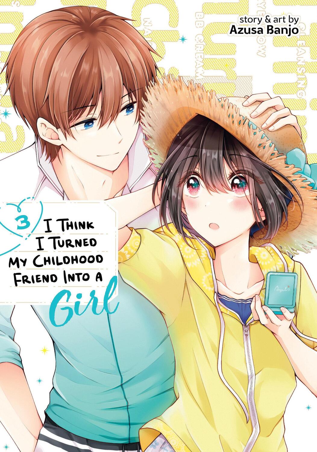 Cover: 9781638589679 | I Think I Turned My Childhood Friend Into a Girl Vol. 3 | Azusa Banjo
