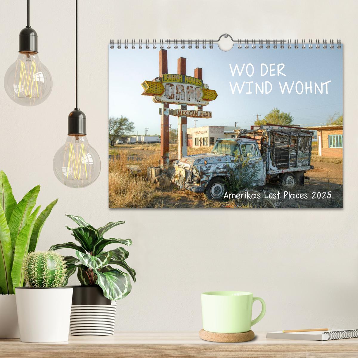 Bild: 9783457167748 | Wo der Wind Wohnt, Amerikas Lost Places (Wandkalender 2025 DIN A4...