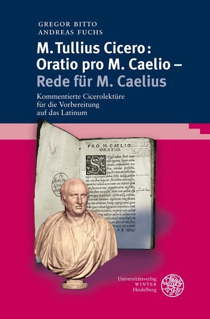Cover: 9783825356231 | M. Tullius Cicero: Oratio pro M. Caelio - Rede für M. Caelius | Buch