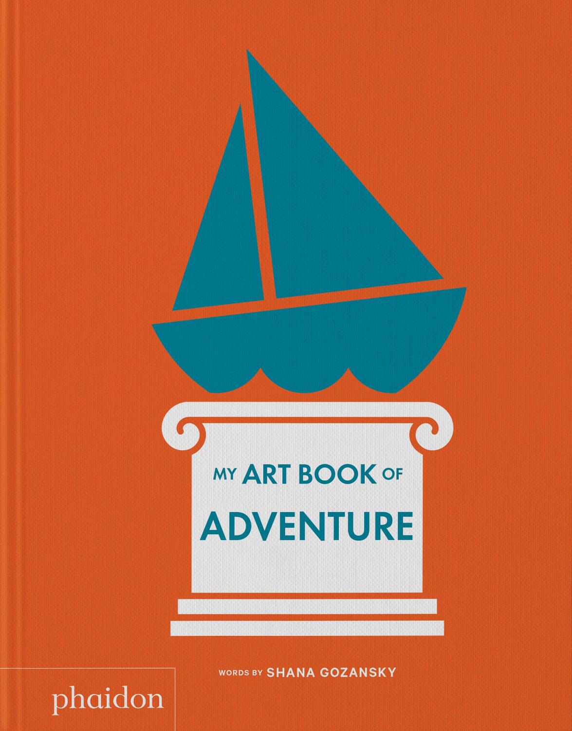 Cover: 9781838666996 | My Art Book of Adventure | Shana Gozansky | Buch | 48 S. | Englisch