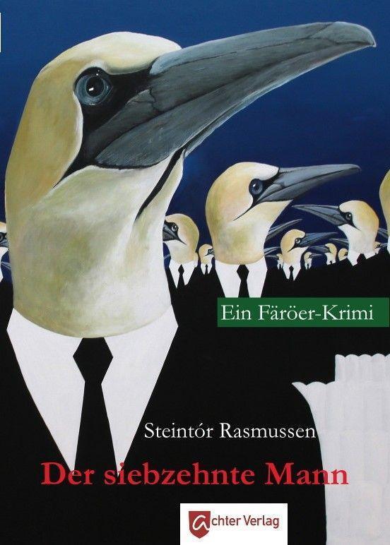Cover: 9783948028206 | Der siebzehnte Mann | Ein Färöer Krimi | Steintór Rasmussen | Buch