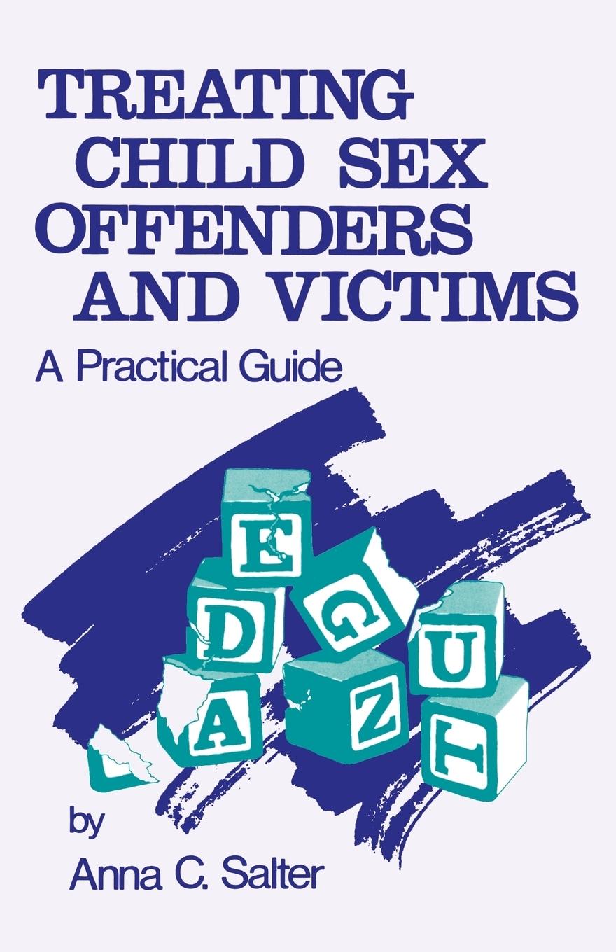 Cover: 9780803931824 | Treating Child Sex Offenders and Victims | A Practical Guide | Salter