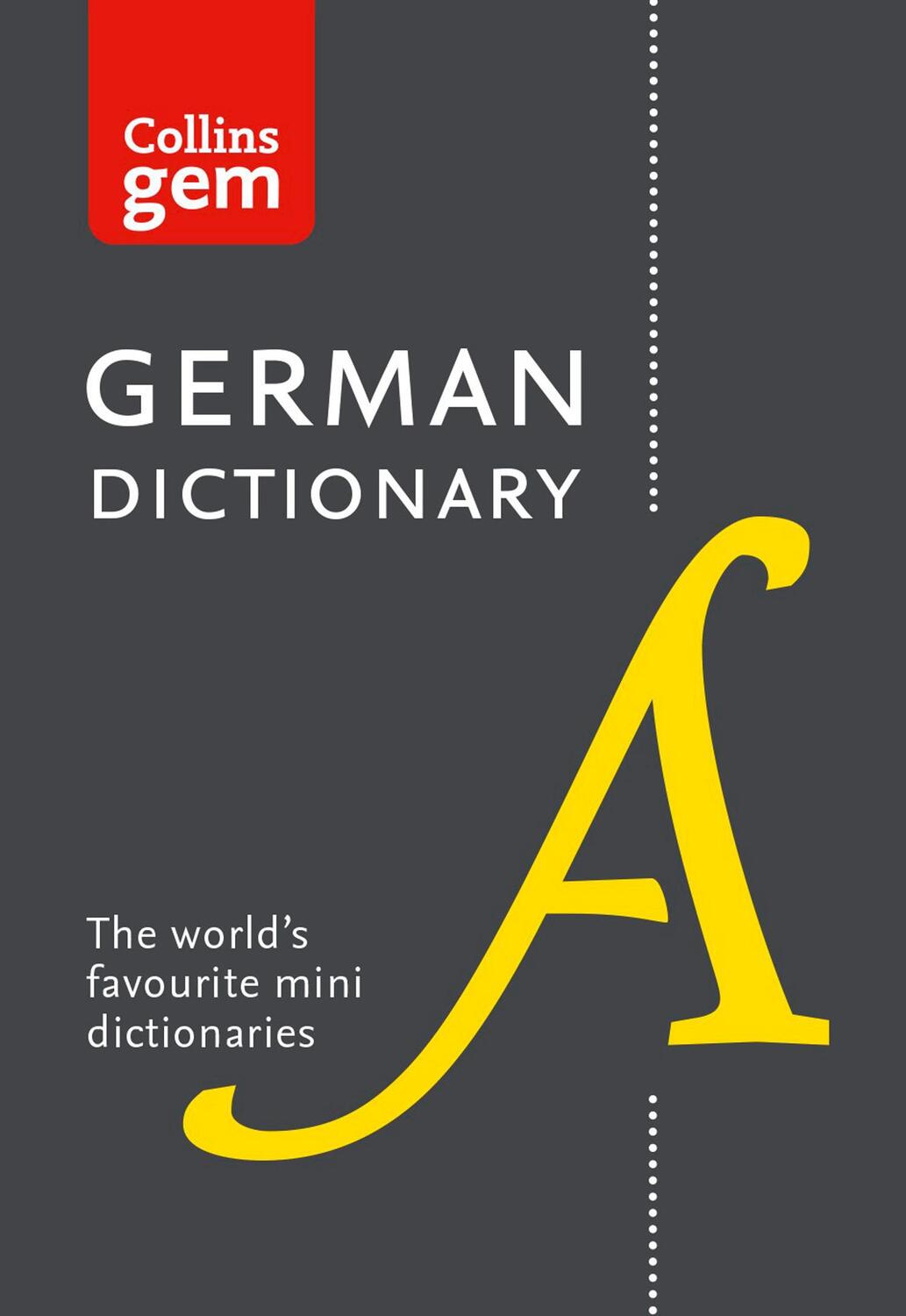 Cover: 9780008141868 | Collins Gem German Dictionary | Collins Dictionaries | Taschenbuch