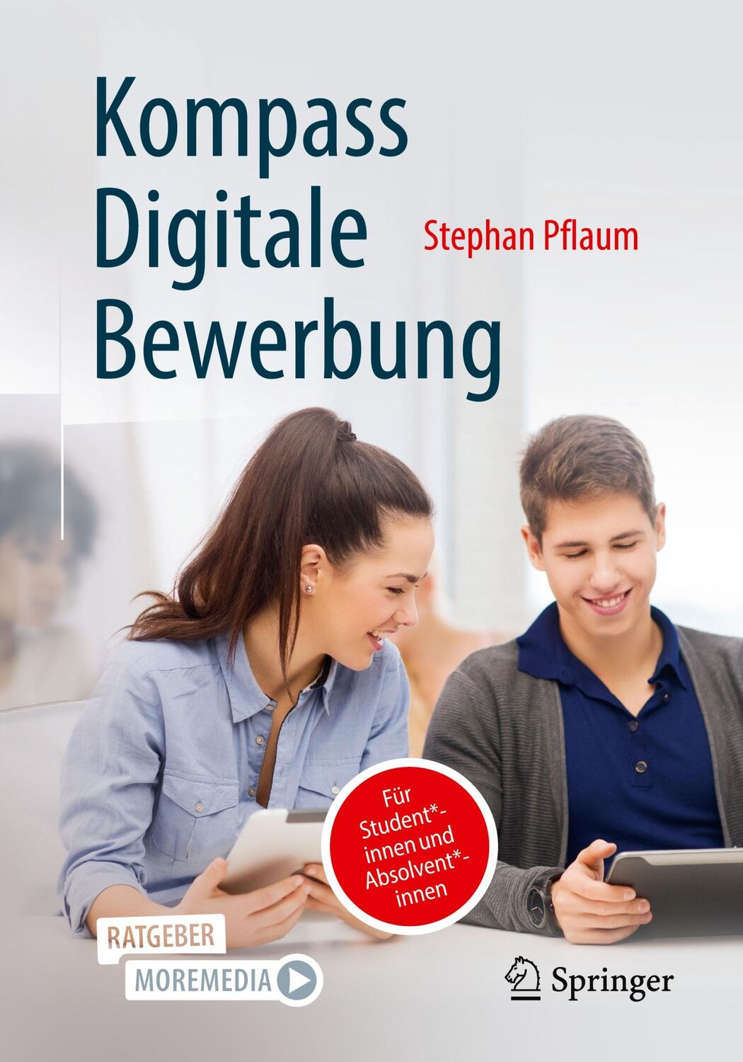 Cover: 9783658416904 | Kompass Digitale Bewerbung | Für Student*innen und Absolvent*innen