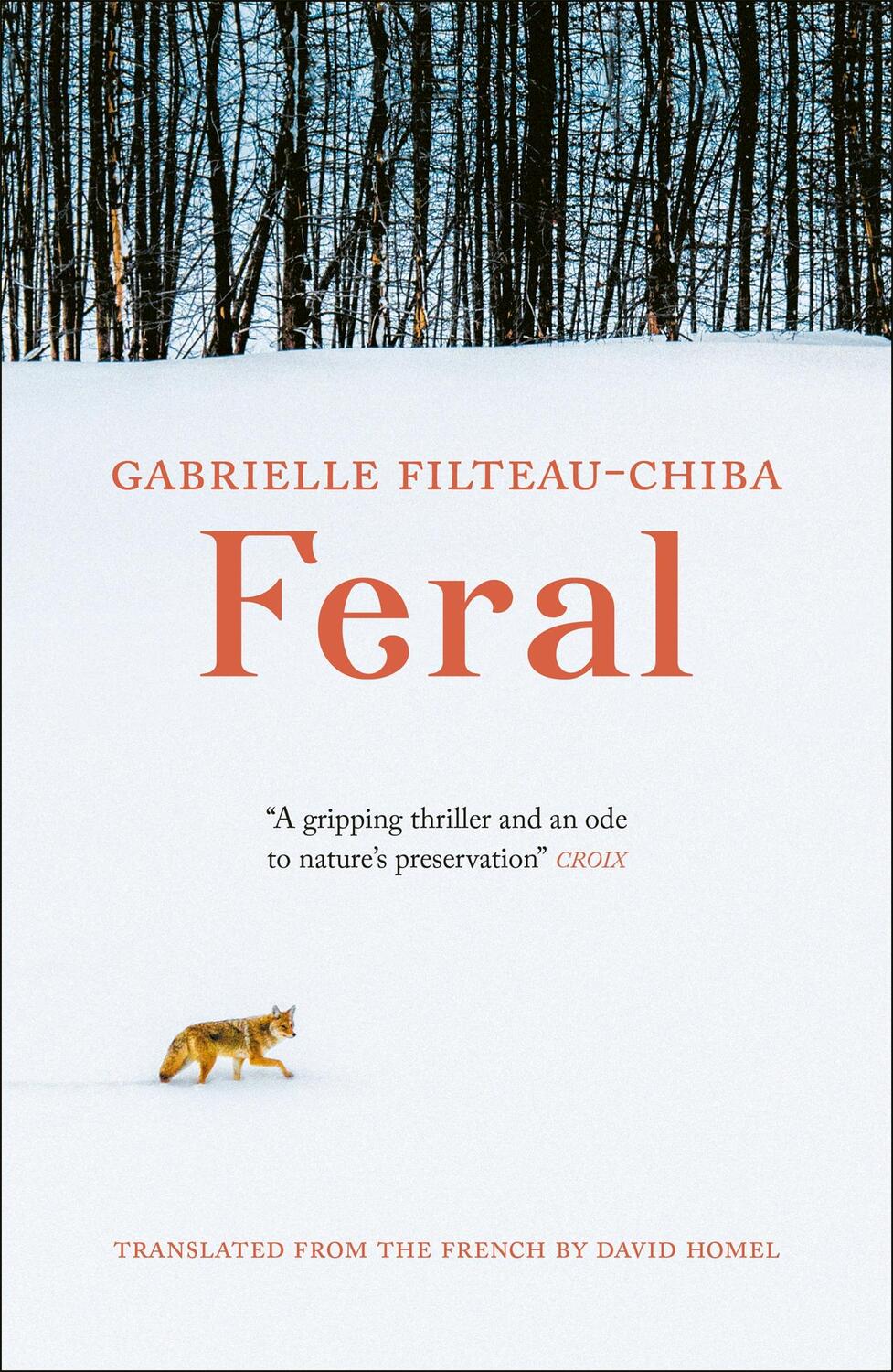 Cover: 9781800699021 | Feral | Gabrielle Filteau-Chiba | Taschenbuch | Englisch | 2024