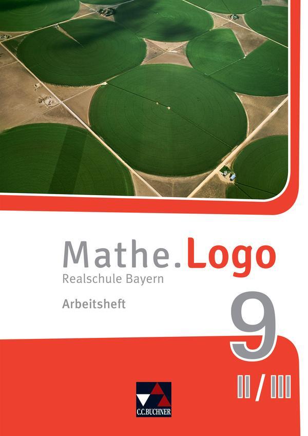Cover: 9783661601236 | Mathe.Logo 9 II/III Arbeitsheft Realschule Bayern - neu | Taschenbuch