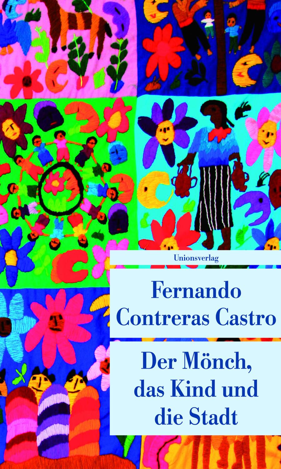 Cover: 9783293205314 | Der Mönch, das Kind und die Stadt | Fernando Contreras Castro | Buch