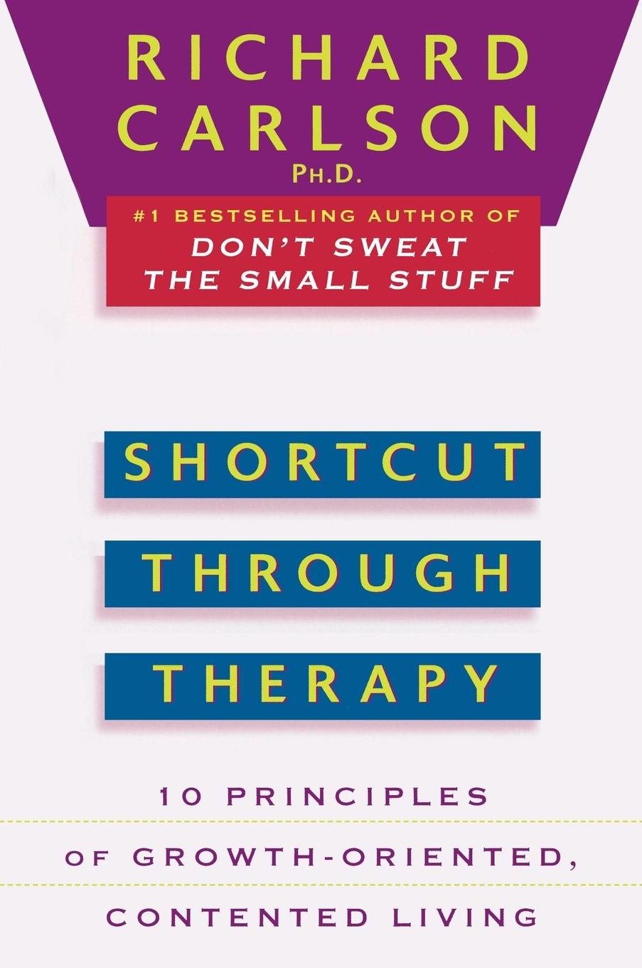 Cover: 9780452273832 | Shortcut through Therapy | Richard Carlson | Taschenbuch | Englisch