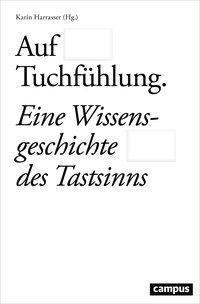 Cover: 9783593507279 | Auf Tuchfühlung | Karin Harrasser | Taschenbuch | 283 S. | Deutsch