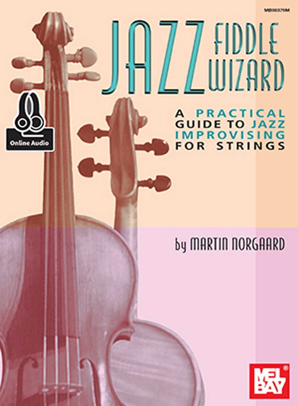 Cover: 9780786695300 | Jazz Fiddle Wizard | Martin Norgaard | Buch + Online-Audio