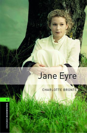 Cover: 9780194614443 | Oxford Bookworms Library: Level 6:: Jane Eyre | Charlotte Brontë