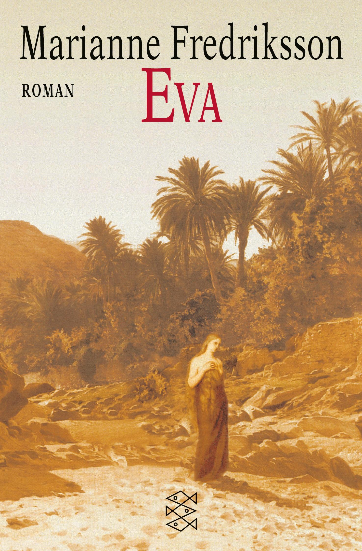 Cover: 9783596140411 | Eva | Roman | Marianne Fredriksson | Taschenbuch | 192 S. | Deutsch