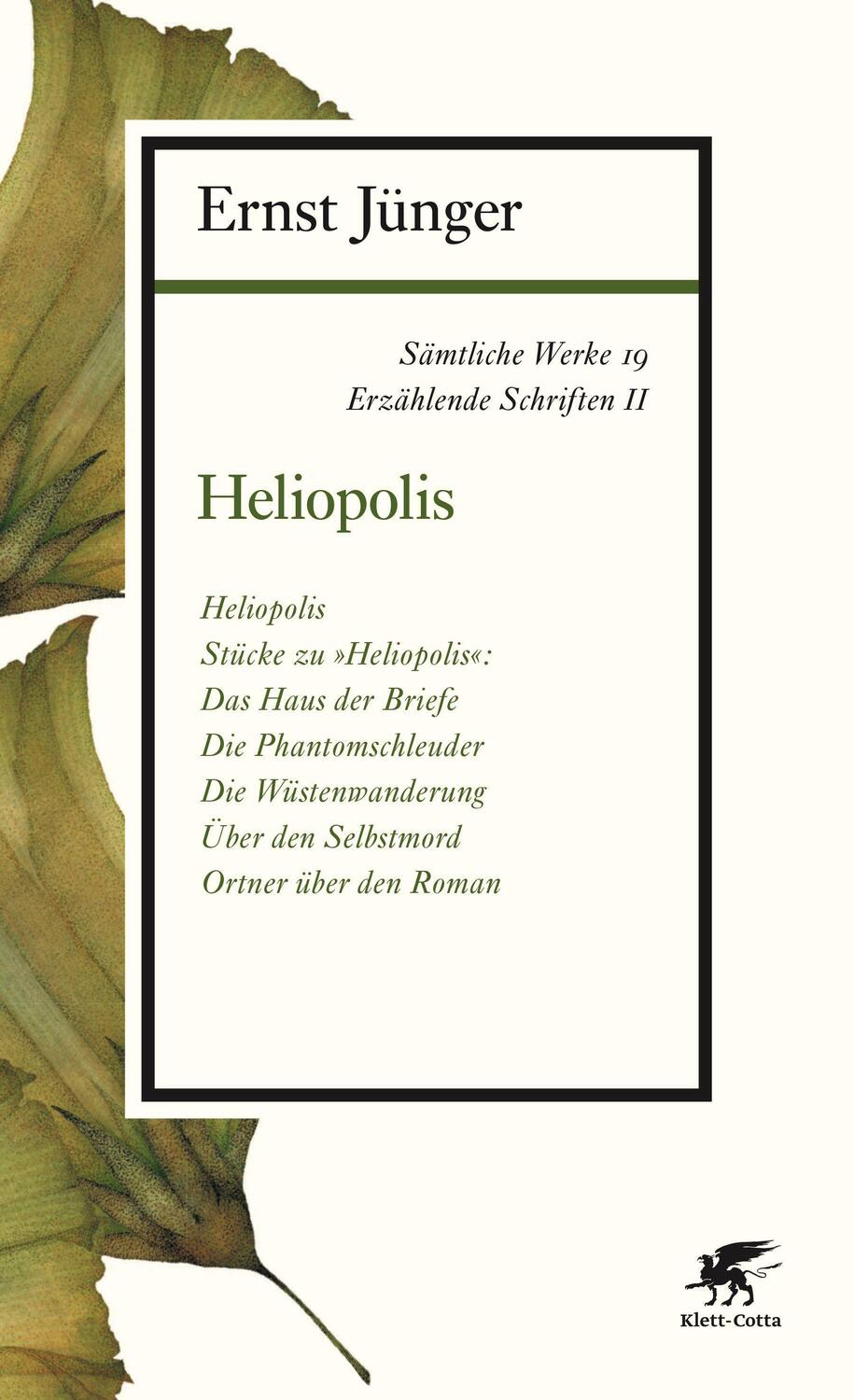 Cover: 9783608963199 | Sämtliche Werke - Band 19 | Erzählende Schriften II: Heliopolis | Buch