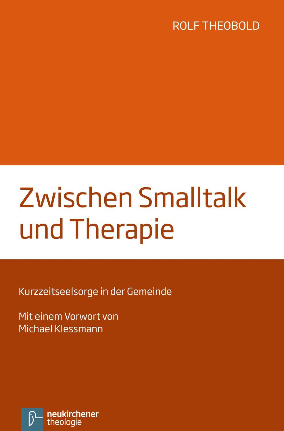 Cover: 9783788726652 | Zwischen Smalltalk und Therapie | Kurzzeitseelsorge in der Gemeinde