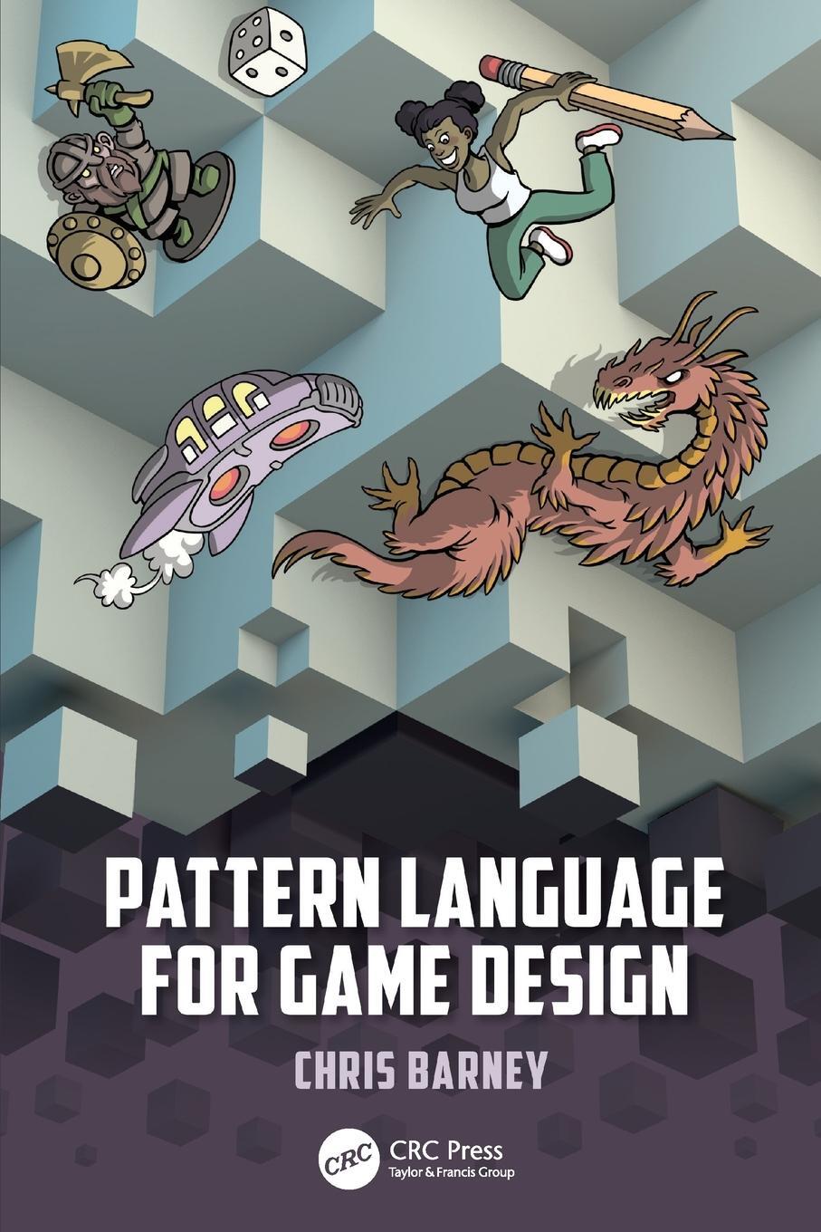 Cover: 9780367367725 | Pattern Language for Game Design | Christopher Barney | Taschenbuch