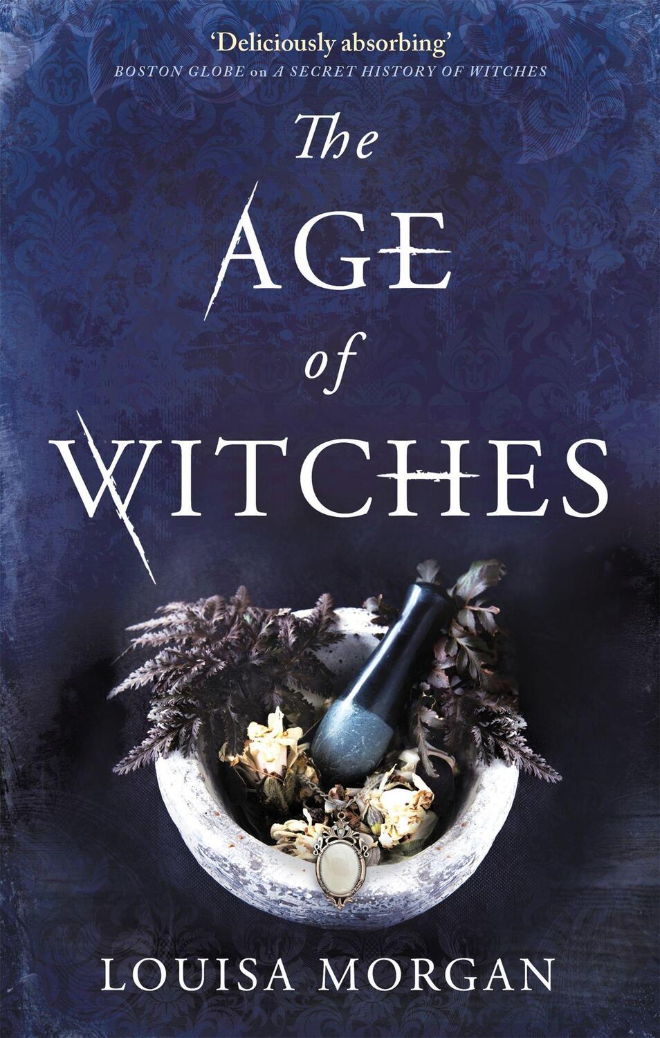 Cover: 9780356512587 | The Age of Witches | Louisa Morgan | Taschenbuch | Englisch | 2020