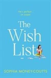Cover: 9780008370565 | Money-Coutts, S: The Wish List | Sophia Money-Coutts | Buch | Gebunden