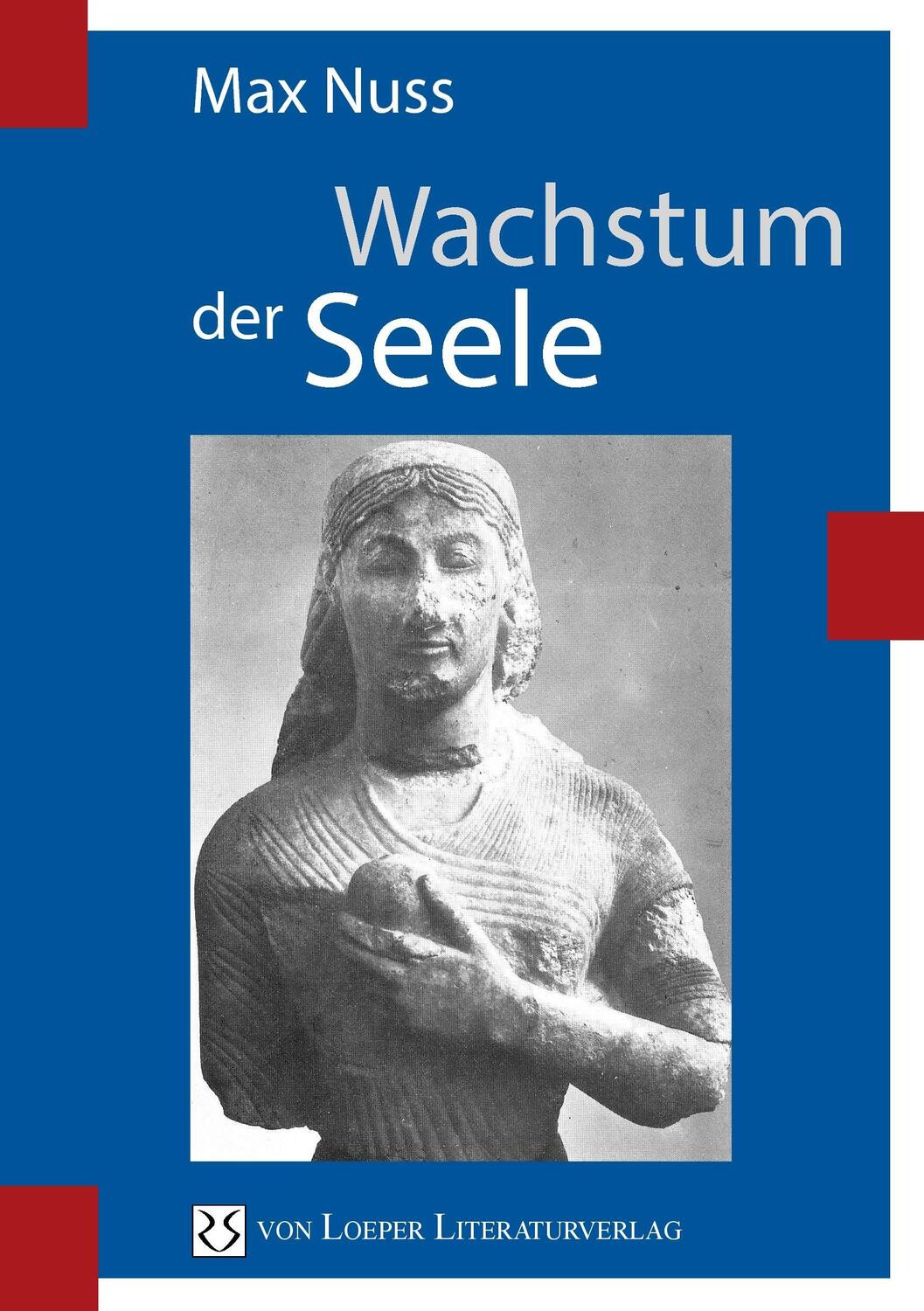 Cover: 9783860590423 | Wachstum der Seele | Max Nuss | Taschenbuch | Paperback | 252 S.