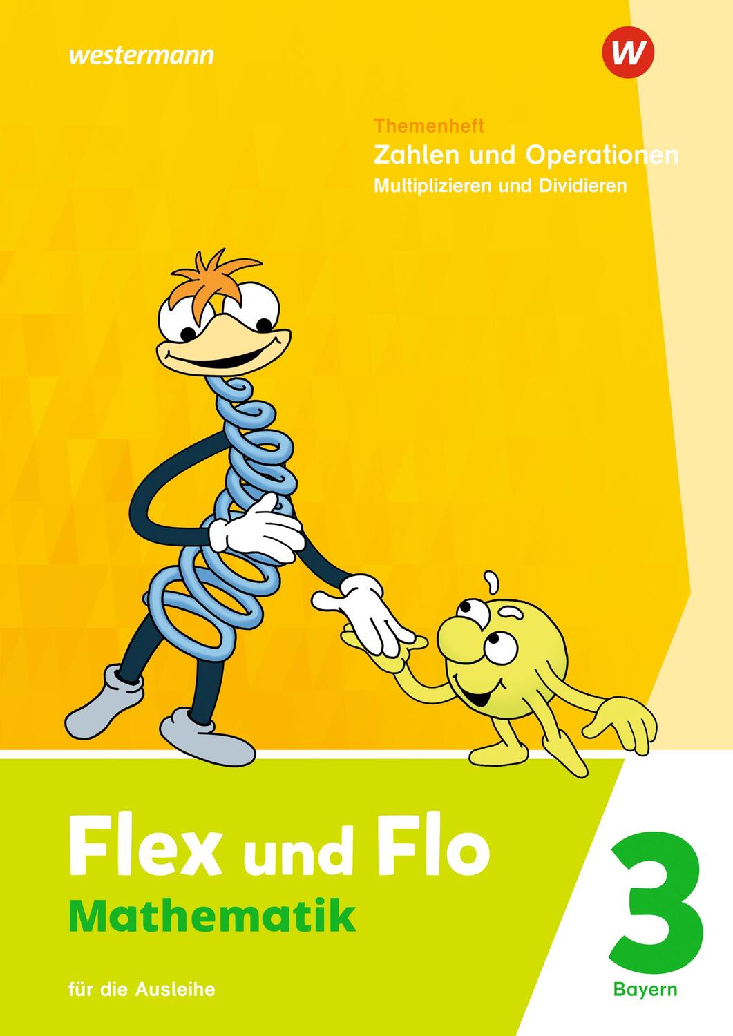 Cover: 9783141187335 | Flex und Flo 3. Themenheft Zahlen und Operationen: Multiplizieren...