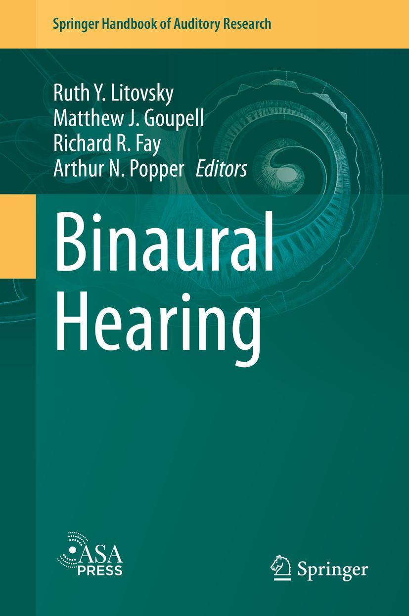 Cover: 9783030570996 | Binaural Hearing | With 93 Illustrations | Ruth Y. Litovsky (u. a.)