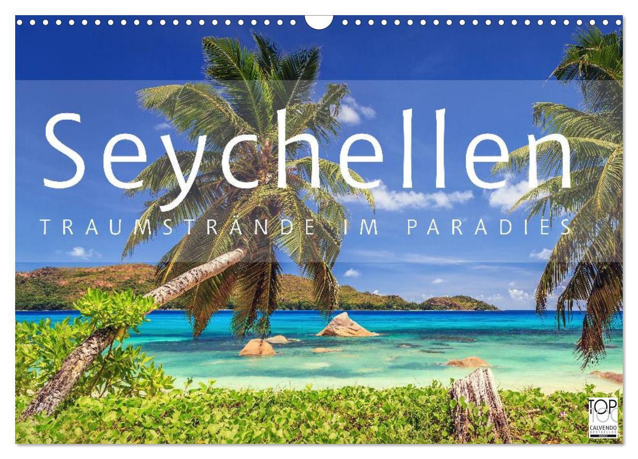 Cover: 9783675900875 | Seychellen Traumstrände im Paradies (Wandkalender 2024 DIN A3...
