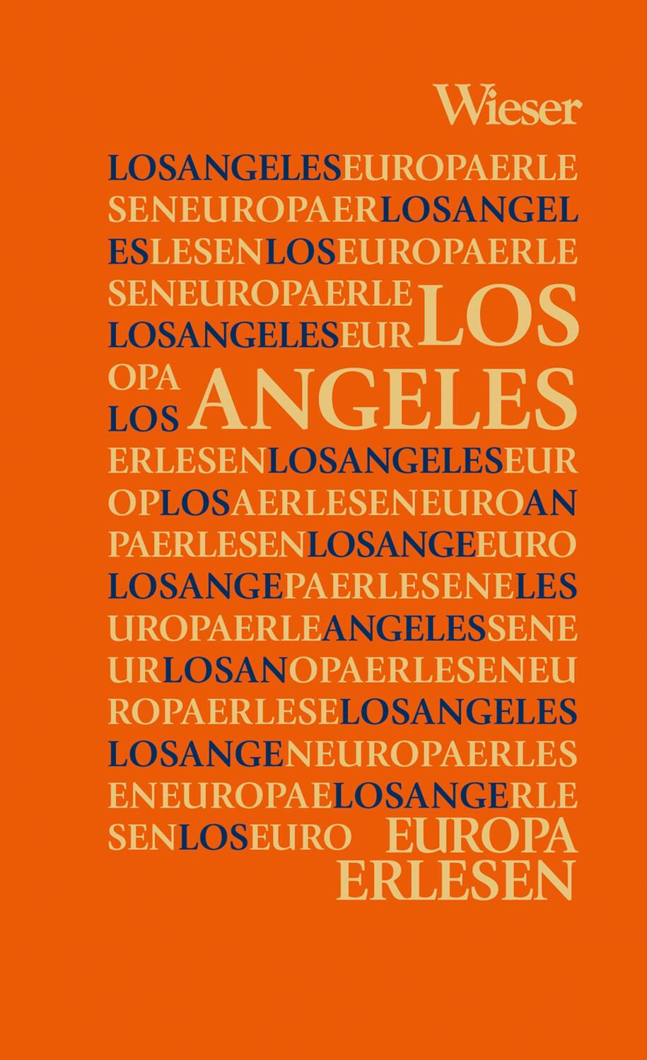 Cover: 9783990293218 | Europa Erlesen Los Angeles | Sebastian Raho | Buch | Europa Erlesen