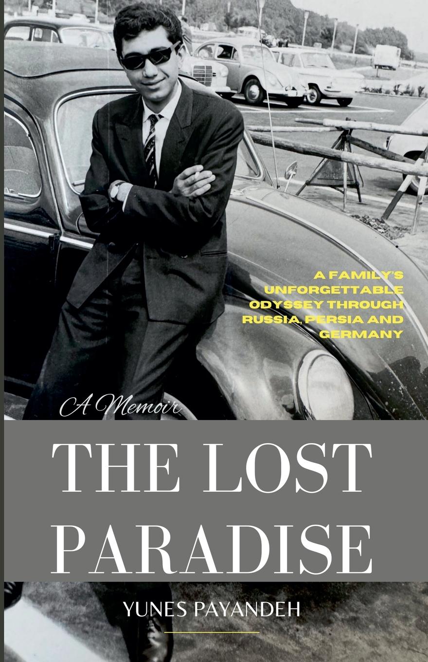 Cover: 9798230459835 | The Lost Paradise | Yunes Payandeh | Taschenbuch | Englisch | 2024