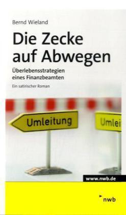 Cover: 9783482633317 | Die Zecke auf Abwegen | Bernd Wieland | Taschenbuch | 228 S. | Deutsch