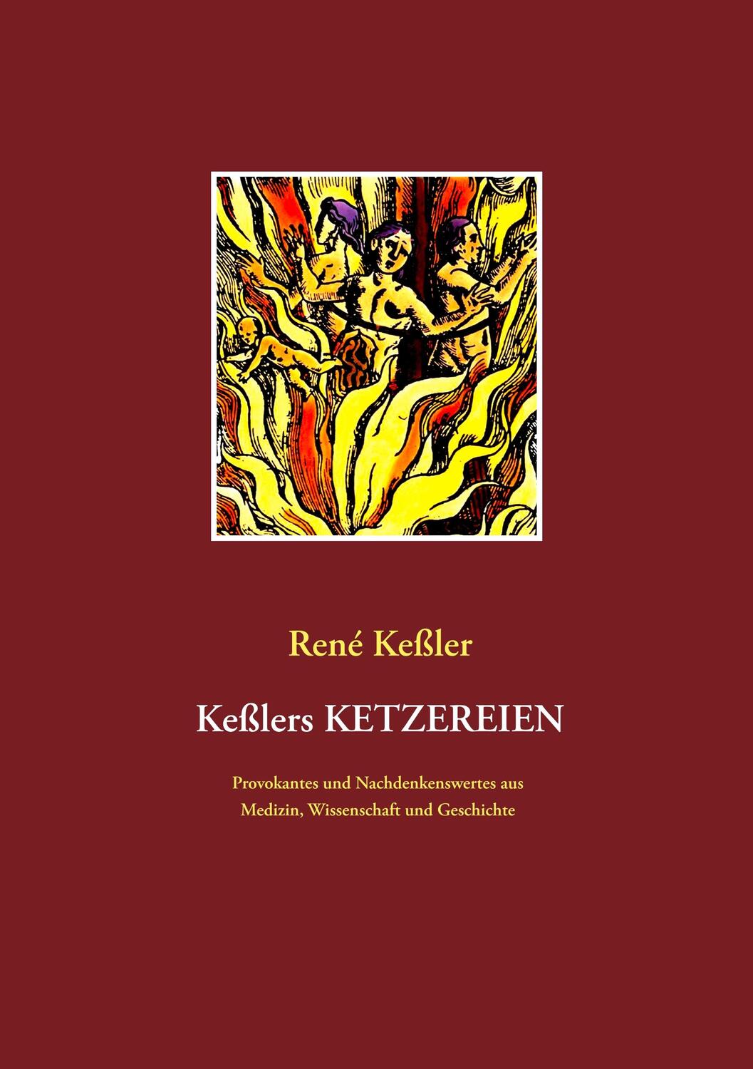 Cover: 9783740751692 | Keßlers Ketzereien | René Keßler | Taschenbuch | TWENTYSIX