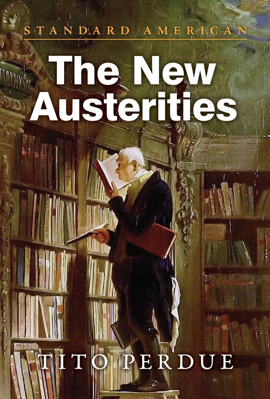 Cover: 9781642640359 | The New Austerities | Tito Perdue | Buch | Englisch | 2023