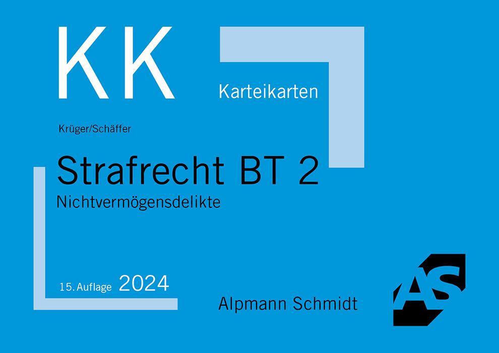 Cover: 9783867529150 | Karteikarten Strafrecht BT 2 | Nichtvermögensdelikte | Krüger (u. a.)