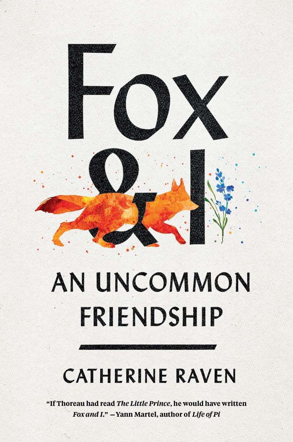 Cover: 9781954118003 | Fox and I | An Uncommon Friendship | Catherine Raven | Buch | Gebunden