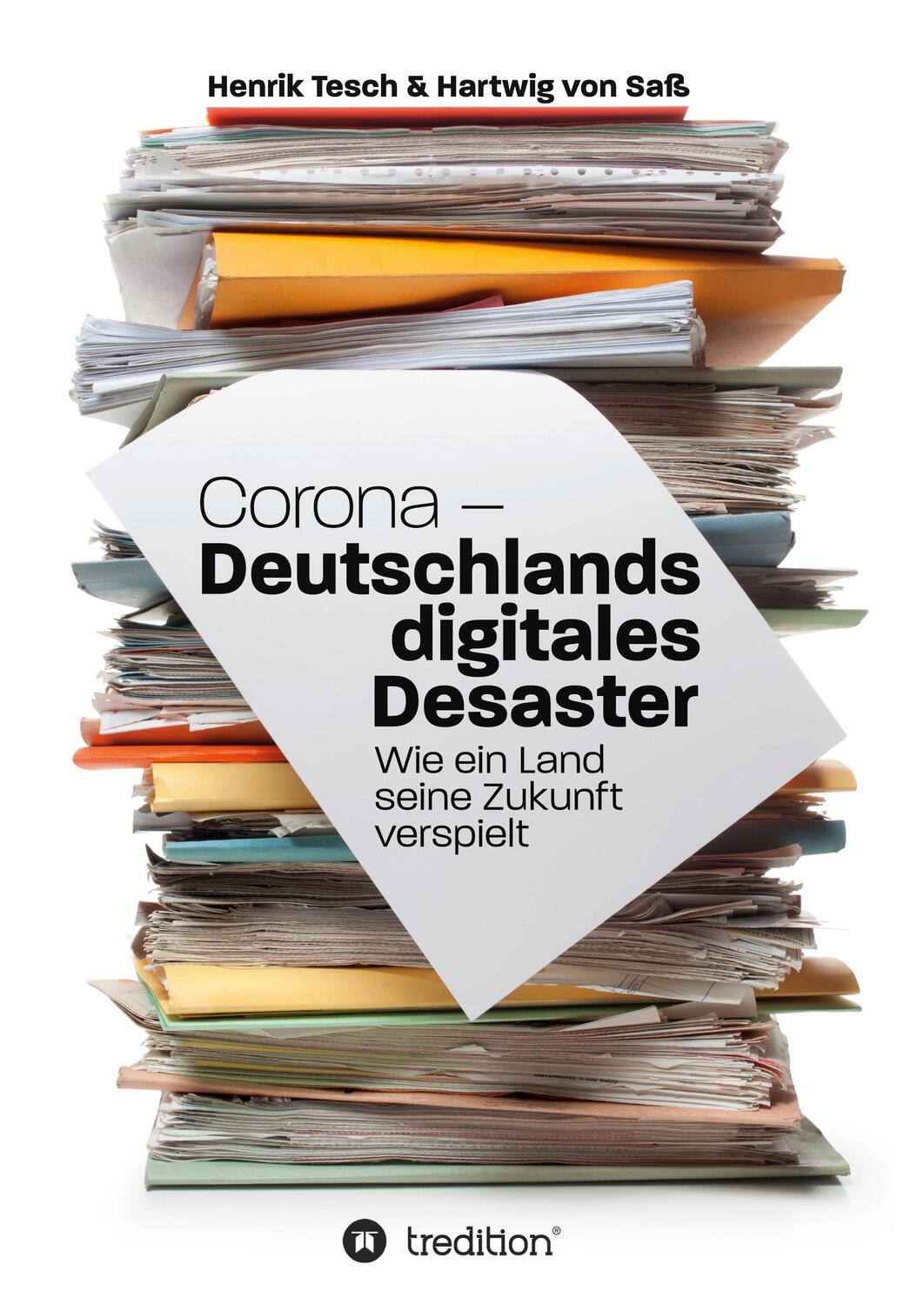 Cover: 9783347407879 | Corona - Deutschlands digitales Desaster | Henrik Tesch (u. a.) | Buch