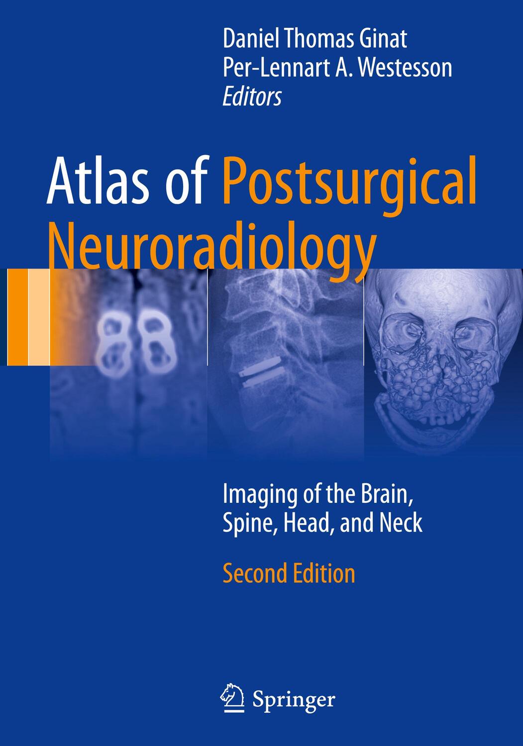 Cover: 9783319523408 | Atlas of Postsurgical Neuroradiology | Westesson (u. a.) | Buch | 2017