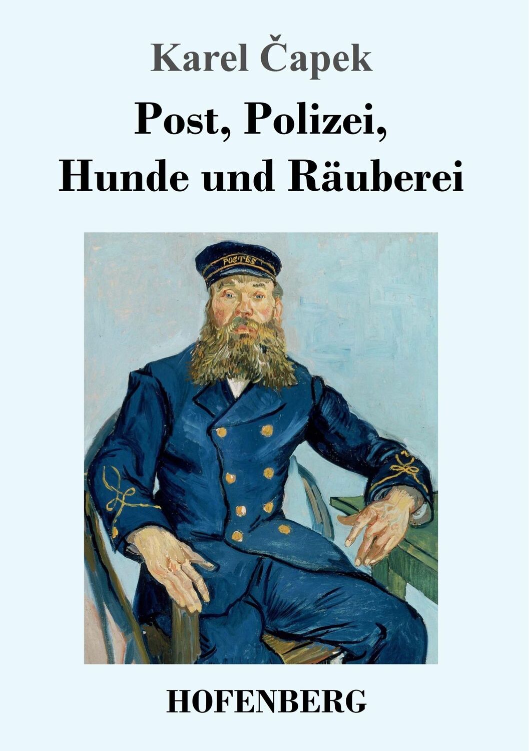 Cover: 9783743716476 | Post, Polizei, Hunde und Räuberei | Karel ¿Apek | Taschenbuch | 68 S.