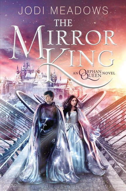 Cover: 9780062317421 | The Mirror King | Jodi Meadows | Taschenbuch | Englisch | 2017