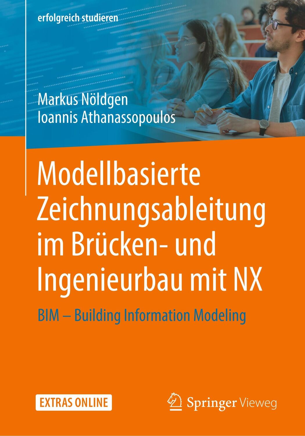 Cover: 9783658265885 | Modellbasierte Zeichnungsableitung im Brücken- und Ingenieurbau mit NX