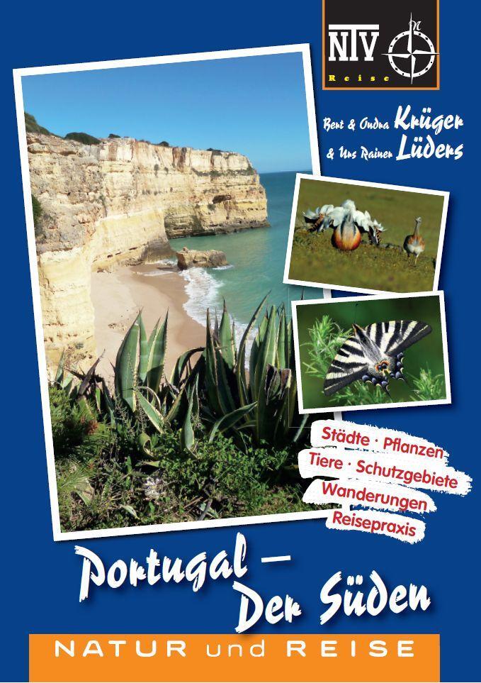 Cover: 9783866593862 | Portugal - Der Süden | Natur und Reise | Bert Krüger (u. a.) | Buch