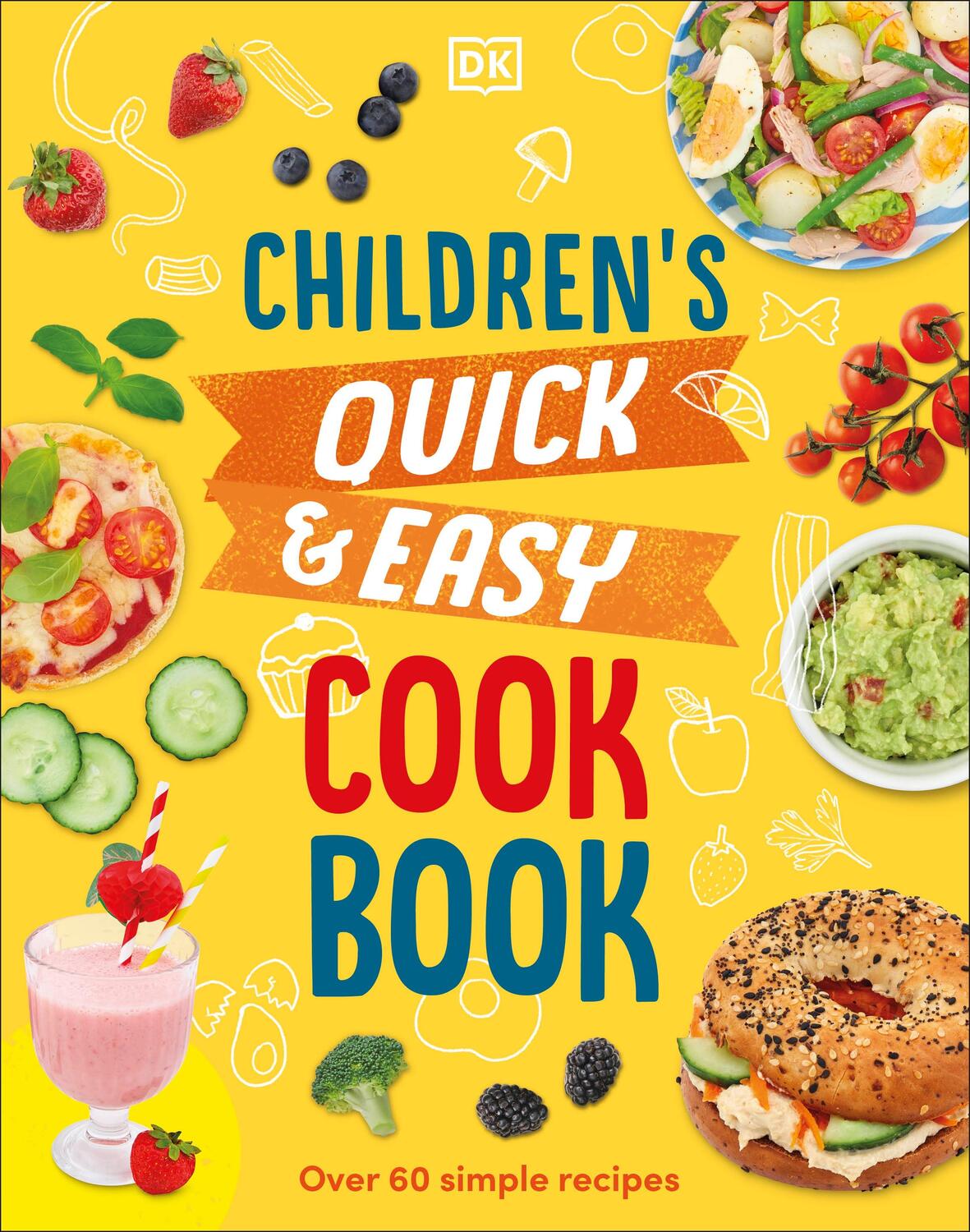 Cover: 9780241598122 | Children's Quick & Easy Cookbook | More Than 60 Simple Recipes | Buch