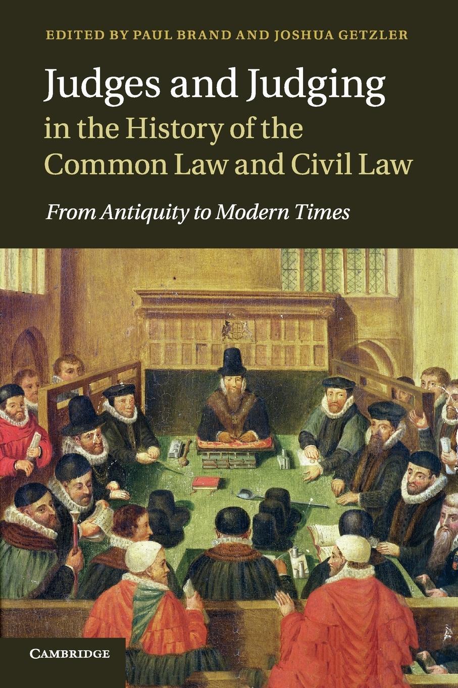 Cover: 9781107542549 | Judges and Judging in the History of the Common Law and Civil Law