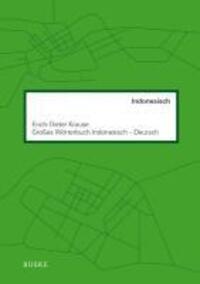 Großes Wörterbuch. Indonesisch-Deutsch - Krause, Erich-Dieter